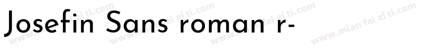 Josefin Sans roman r字体转换